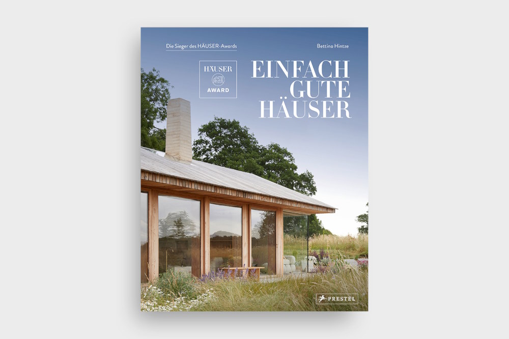 PUBLIKATION: EINFACH GUTE HÄUSER